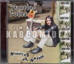Barrio Pobre - Historias Del Barrio CD