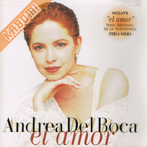 Andrea Del Boca - El Amor CD 1994