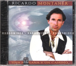 Ricardo Montaner - Una Manana y Un Camino CD Collectible 