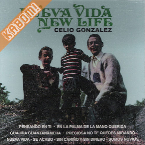 Celio Gonzalez - Nueva Vida New Life CD 1999