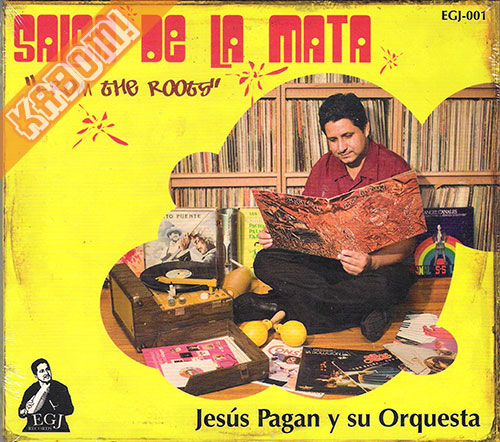 Jesus Pagan y Su Orquesta - Salsa De La Mata CD