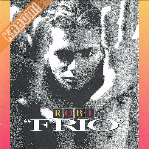 Robi - Frio CD 1994