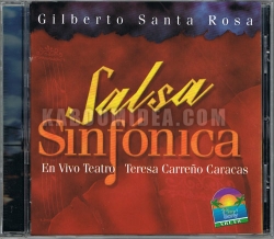 Gilberto Santa Rosa - Salsa Sinfonica En Vivo Teatro Teresa Carreno Caracas  CD
