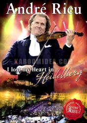 Andre Rieu - I Lost My Heart In  Heidelberg DVD