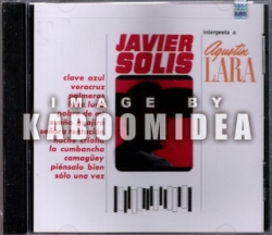 Javier Solis - Interpreta a Agustin Lara CD
