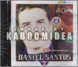 Daniel Santos - Historia Musical Vol.2 40 Exitos 2 CD