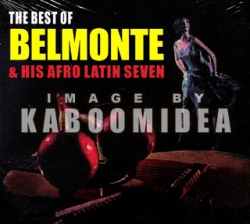 Belmonte & His Afro Latin Seven - The Best CD