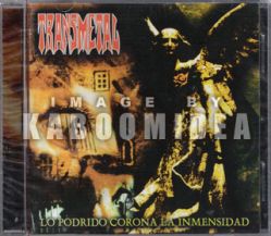 Transmetal - Lo Podrido Corona La Inmensidad CD