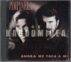 Pimpinela - Ahora Me Toca A Mi CD 1988