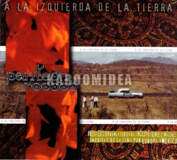 Panteon Rococo - A La Izquierda De La Tierra CD Extra Tracks