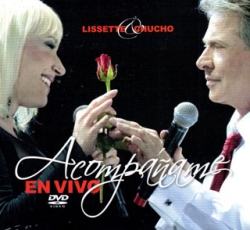 Lissette y Chucho Avellanet - Acompaname En Vivo DVD