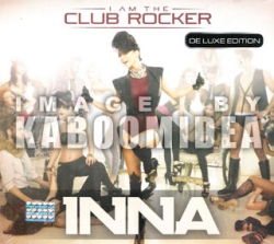 Inna - I Am the Club Rocker Deluxe Edition CD Imported