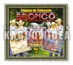 Bronco - Tesoros De Coleccion Vol.1 3CDs