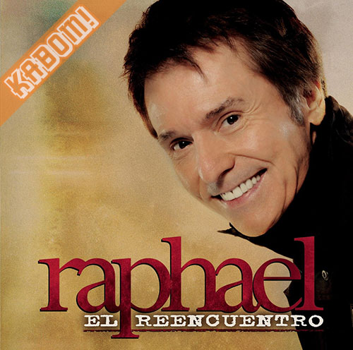 Raphael - El Reencuentro CD 2012