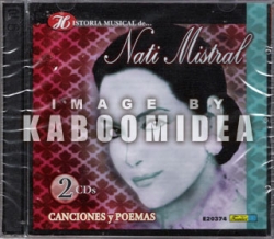 Nati Mistral - Historia Musical Canciones Y Poemas 2CDs