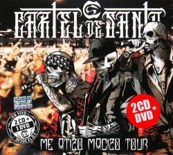 Cartel De Santa - Me Atizo Macizo Tour 2012 2CD+1DVD