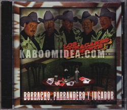 Los Huracanes Del Norte - Borracho Parrandero y Jugador CD