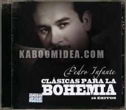 Pedro Infante - Clasicas Para La Bohemia 16 Exitos CD