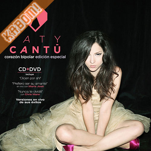 Paty Cantu - Corazon Bipolar Mexican Edicion Especial CD+DVD