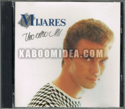 Mijares - Uno Entre Mil CD 1989