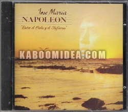 Jose Maria Napoleon - Entre El Cielo y El Infierno  CD 