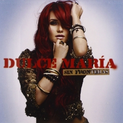 DULCE MARIA - Sin Fronteras CD Import