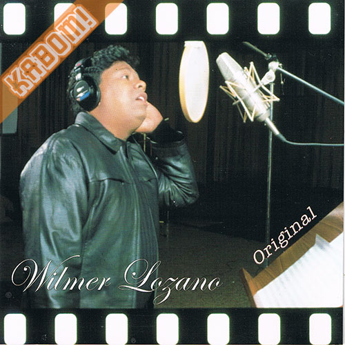 Wilmer Lozano - Original CD 2001