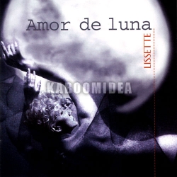 Lissette - Amor De Luna CD 1997