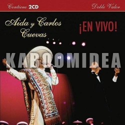 Aida y Carlos Cuevas - En Vivo 2CD
