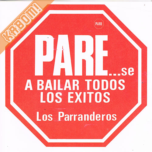Los Parranderos - Pare Se A Bailar Todos Los Exitos CD 1988