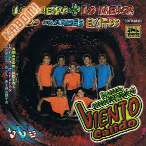 Viento Calido - Lo Nuevo Lo Mejor CD