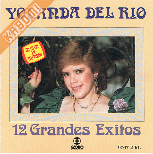 Yolanda Del Rio - 12 Grandes Exitos CD