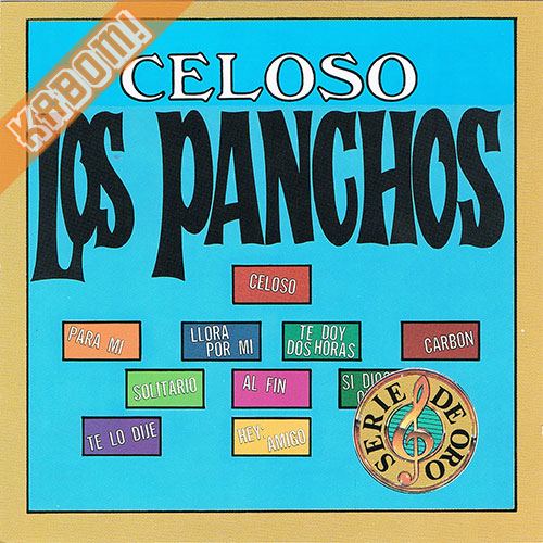 Los Panchos - Celoso CD 1991