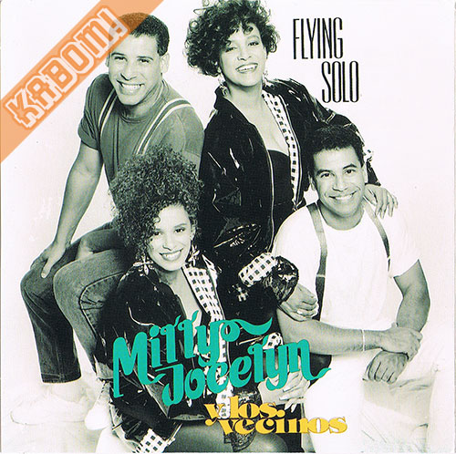 Milly Jocelyn y Los Vecinos - Flying Solo CD 1991