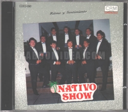 Nativo Show - Ritmo y Sentimiento CD