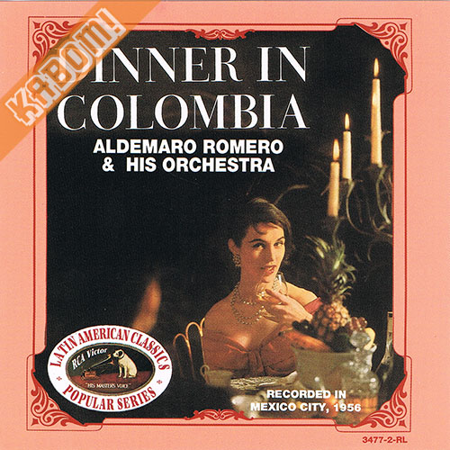 Aldemaro Romero - Dinner In Colombia CD 1993