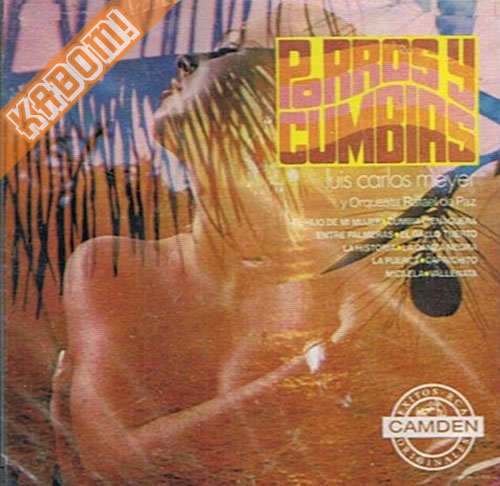 Luis Carlos Meyer y Orquesta Rafael de Paz - Porros y Cumbias CD