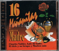 16 Mananitas Para La Madre - Varios Artistas CD