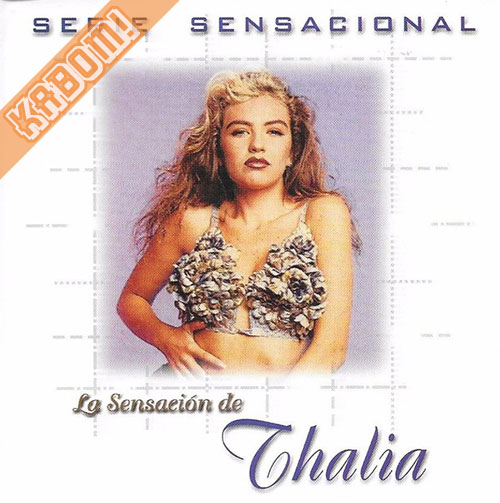 Thalia - Serie Sensacional CD