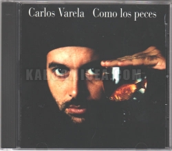 Carlos Varela - Como Los Peces CD