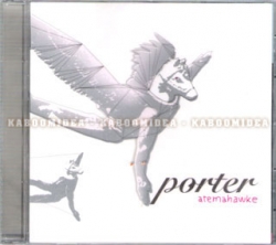 Porter - Atemahawke CD
