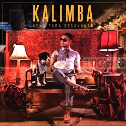Kalimba - Cena Para Desayunar