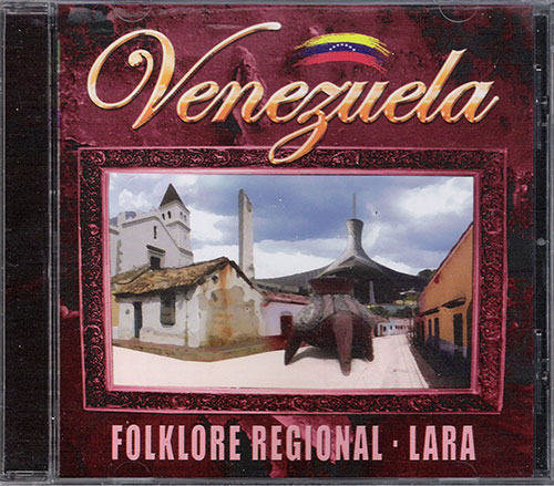 Venezuela Folklore Regional Lara CD