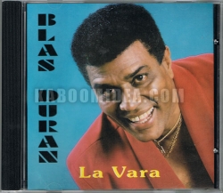Blas Duran - La Vara CD