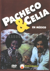 Pacheco & Celia - En Mexico DVD