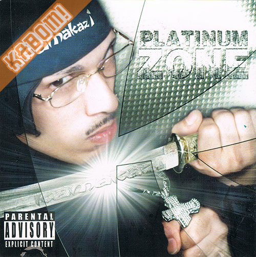Kamakazi - Platinum Zone CD 2002