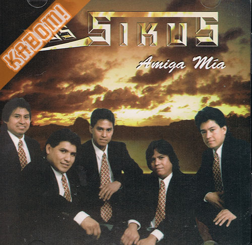 Los Sikus - Amiga Mia CD 1995