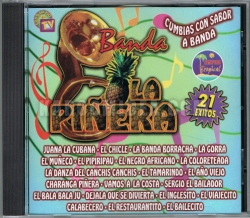 Banda La Pinera - Cumbias Con Sabor a Banda 21 Exitos CD
