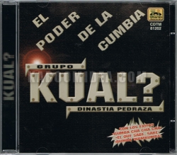 Grupo Kual Dinastia Pedrazas - El Poder De La Cumbia CD