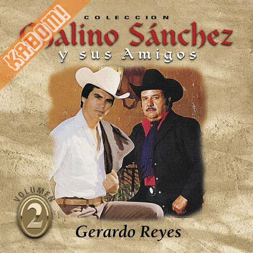 Chalino Sanchez - Y Sus Amigos Vol.2 Gerardo Reyes CD